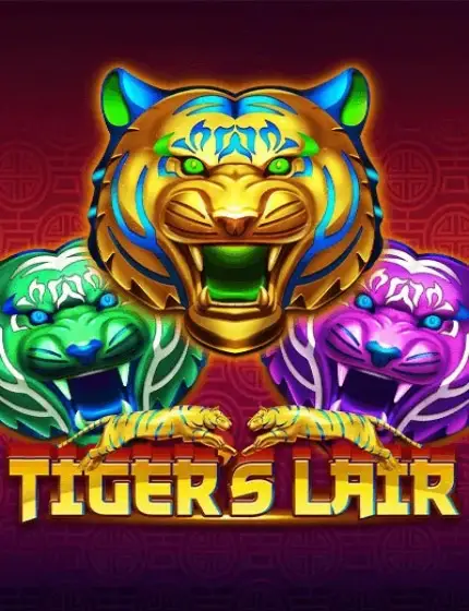 TIGER'S LAIR