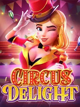 CIRCUS DELIGHT